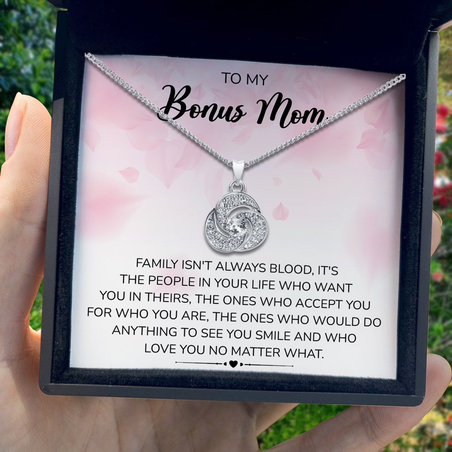 To My Bonus Mom - Love You No Matter What - Tryndi Love Knot Necklace